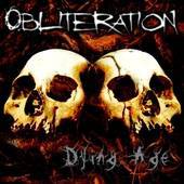 Obliteration (USA-2) : Dying Age